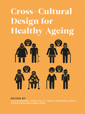 cover image of Cross-Cultural Design for Healthy Ageing